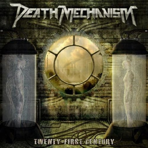 Death Mechanism/Twenty-First Century